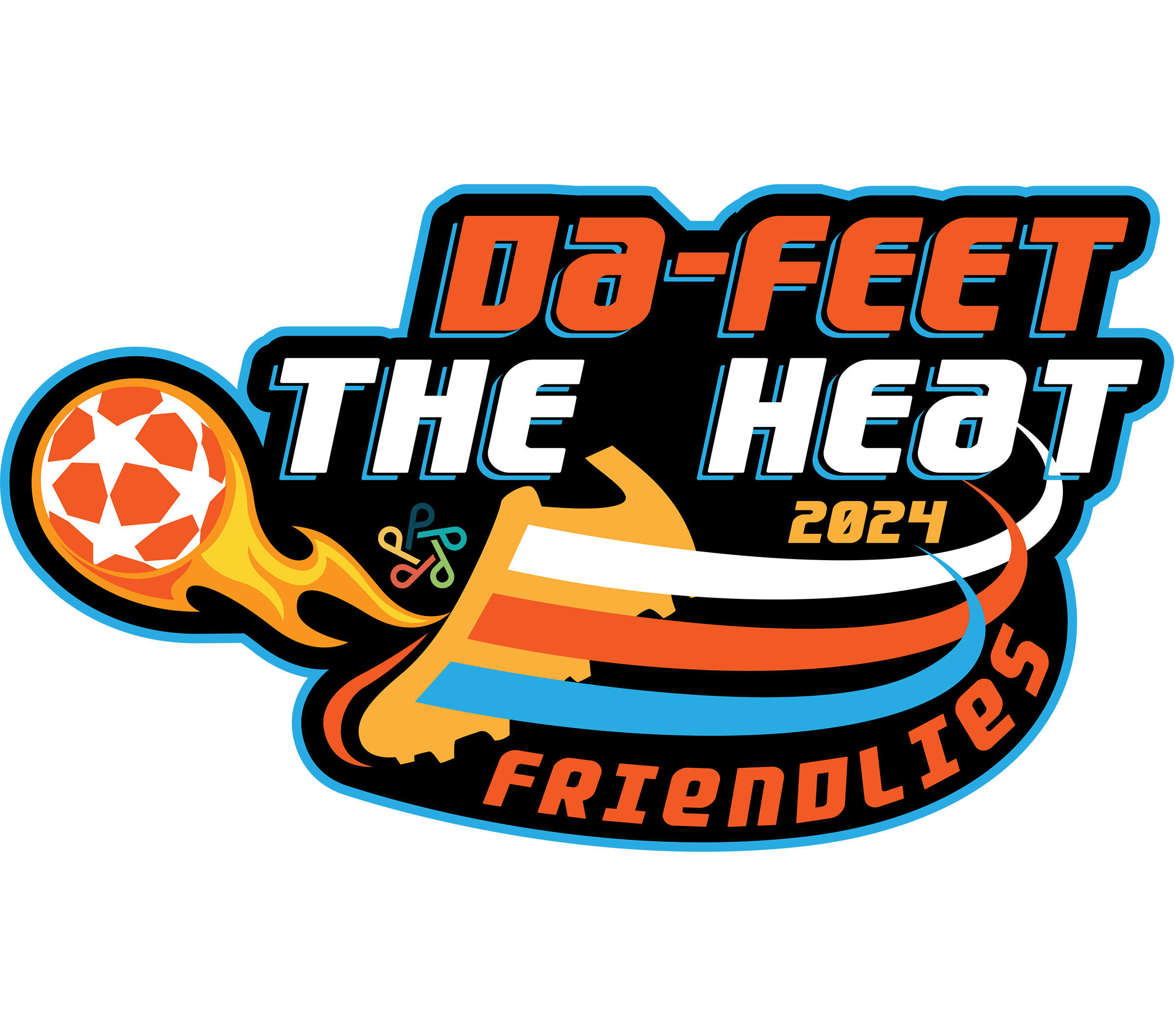 2024 “Da-Feet The Heat” Friendlies