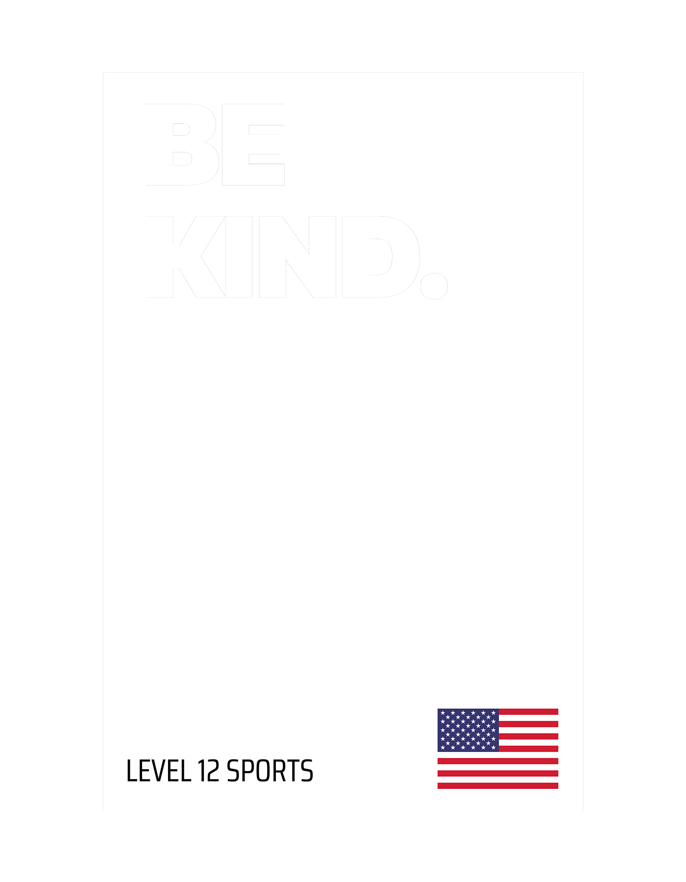 L12 Sports Clothing - Be Kind