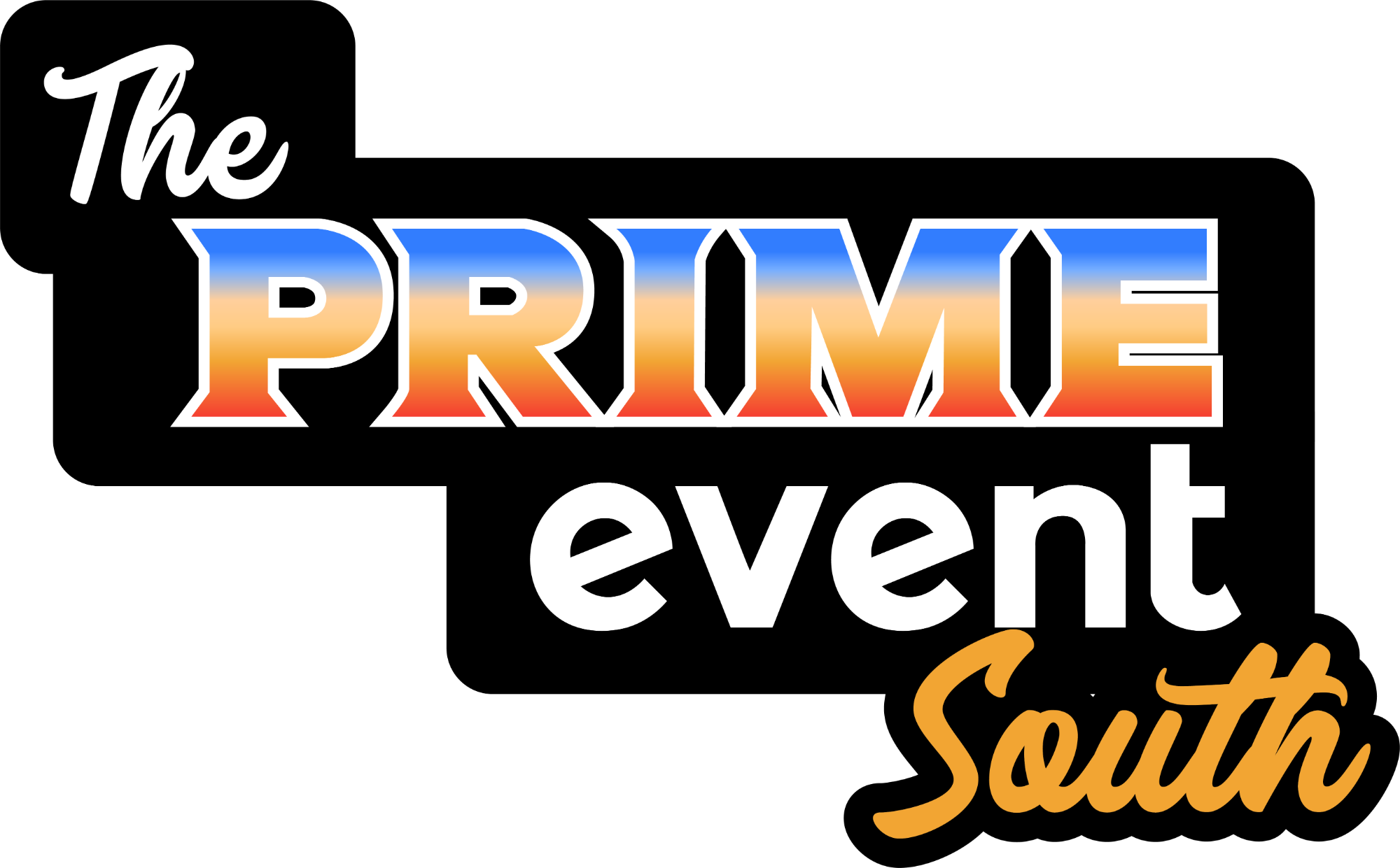 The PRIME Event South 2026 (Main Logo) Collection