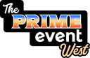 The PRIME Event West 2026 (Main Logo) Collection