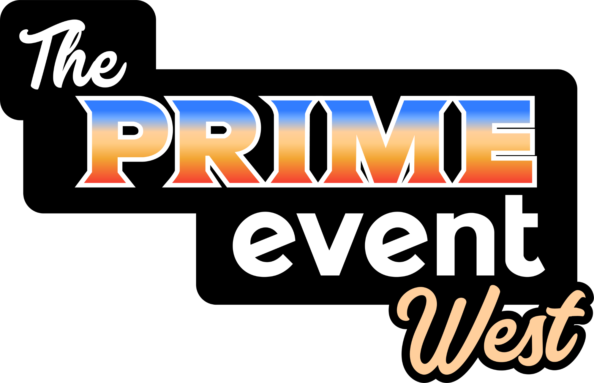The PRIME Event West 2026 (Main Logo) Collection