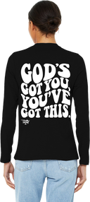 The Trinity Thomas Collection-Long-Sleeve - GOD`S GOT YOU, YOUVE GOT THIS.