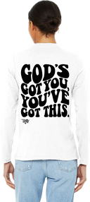 The Trinity Thomas Collection-Long-Sleeve - GOD`S GOT YOU, YOUVE GOT THIS.