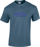 Short Sleeves - Robotics Is My Sport Dark