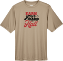 Performance Shirts - Earn Your Chance - 1