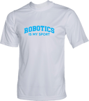 Performance Shirts - Robotics Is My Sport Blue