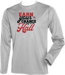 Performance Shirts - Earn Your Chance - 1