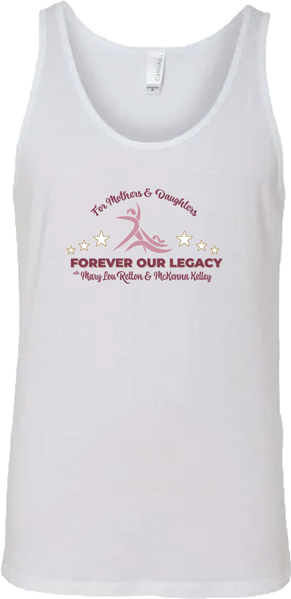 Tank Tops - 2024 For Mothers & Daughters Forever Our Legacy Mary Lou Retton