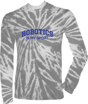 Tie-Dye Long Sleeves - Robotics Is My Sport Dark