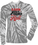 Tie-Dye Long Sleeves - Earn Your Chance - 1