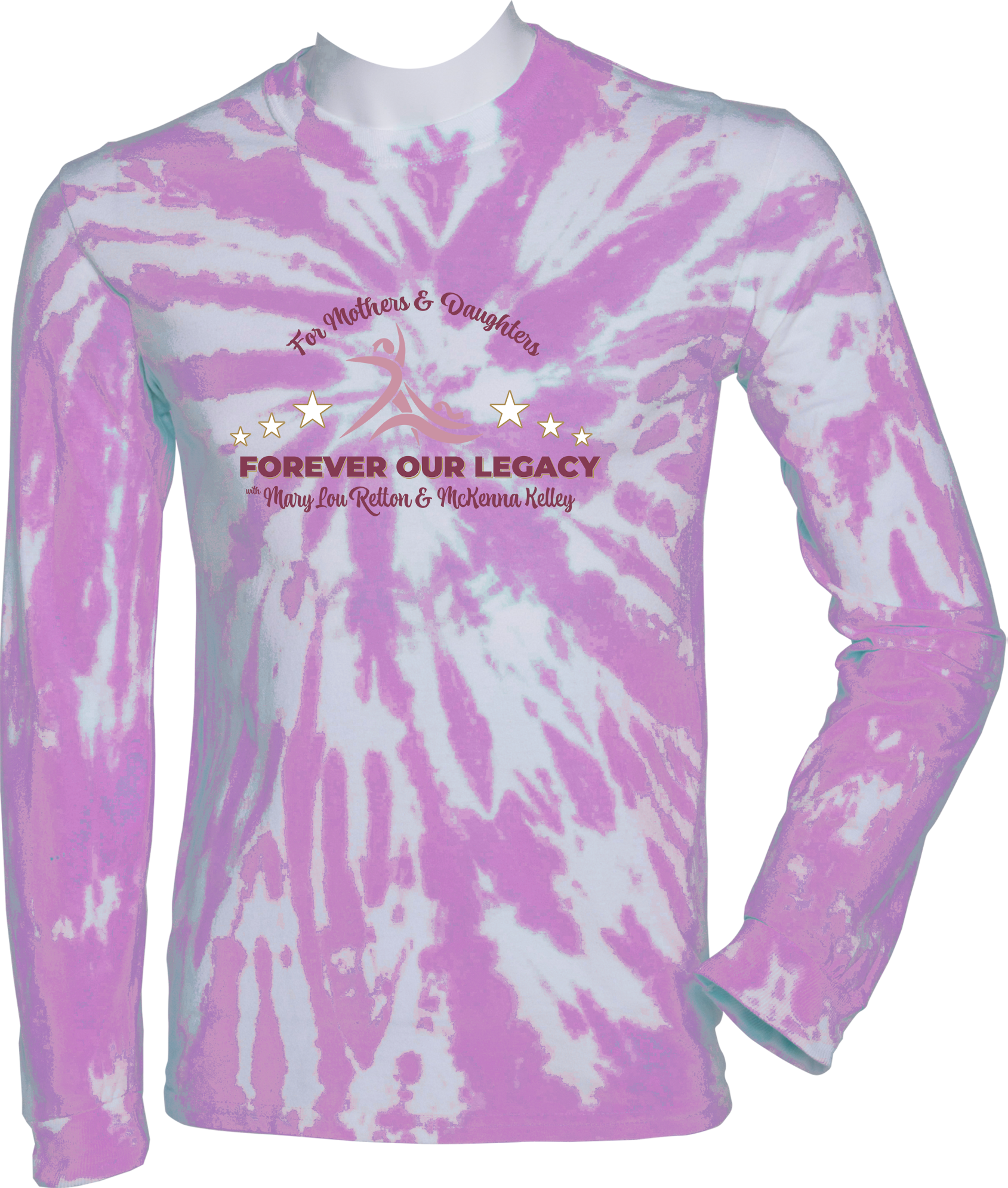 Tie-Dye Long Sleeves - 2024 For Mothers & Daughters Forever Our Legacy Mary Lou Retton
