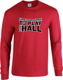 Long Sleeves - Earn Your Chance - 3