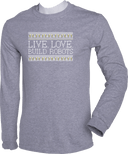 Long Sleeves - Live Love Build Robots White