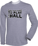 Long Sleeves - Earn Your Chance - 3