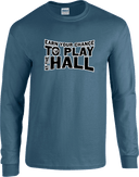Long Sleeves - Earn Your Chance - 3