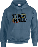 Hoodies - Earn Your Chance - 2