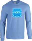 Long Sleeves - It Should Work