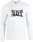 Long Sleeves - Earn Your Chance - 3