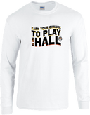 Long Sleeves - Earn Your Chance - 2