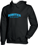 Hoodies - Robotics Is My Sport Blue