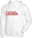 Hoodies - Play With The Legend - 1