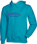 Hoodies - Robotics Is My Sport Dark