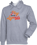 Hoodies - Play With The Legend - 2