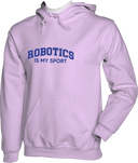 Hoodies - Robotics Is My Sport Dark
