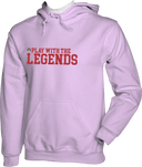 Hoodies - Play With The Legend - 1
