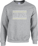 Crew Sweatershirt - Live Love Build Robots White