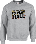 Crew Sweatershirt - Earn Your Chance - 2