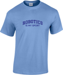 Short Sleeves - Robotics Is My Sport Dark