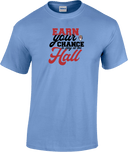 Short Sleeves - Earn Your Chance - 1
