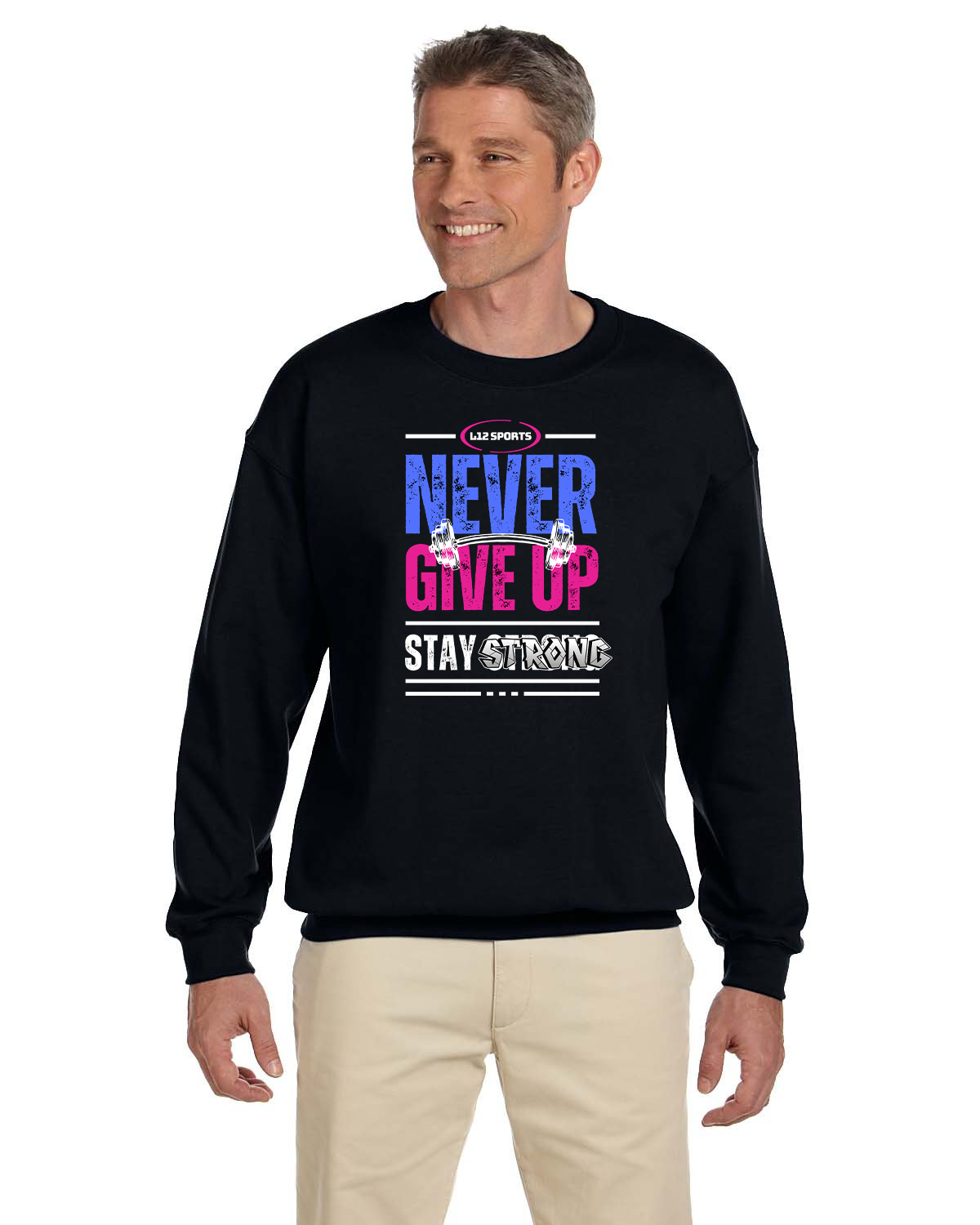 Crew Sweatershirt - L12 Sports Clothing - Never Give Up Stay Strong