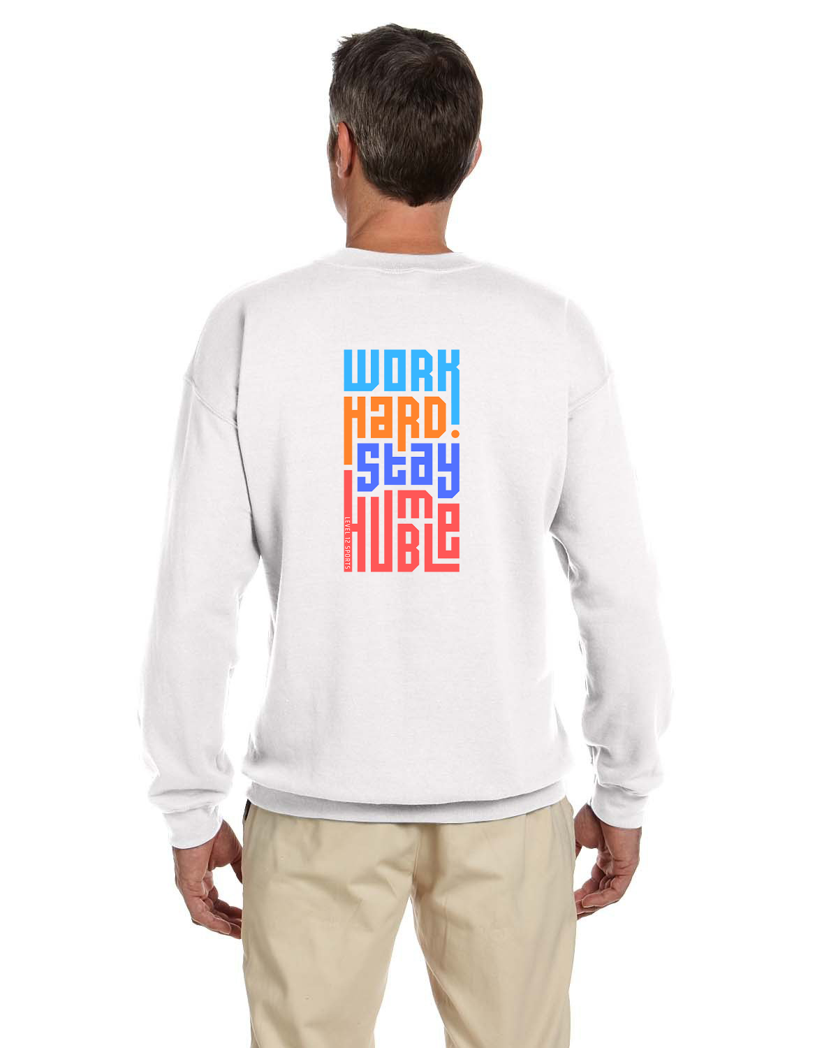 Crew Sweatershirt - L12 Sports Clothing - Work Hard Stay Humble (colorful)