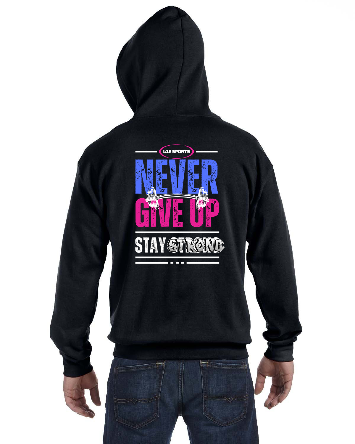 Full Zip Hoodie - L12 Sports Clothing - Never Give Up Stay Strong