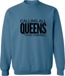 Crew Sweatshirt - Calling All Queens Invitational with Chae Campbell 2027 (Black Wordmark)