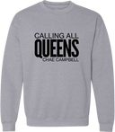 Crew Sweatshirt - Calling All Queens Invitational with Chae Campbell 2027 (Black Wordmark)