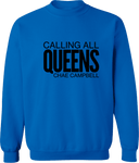 Crew Sweatshirt - Calling All Queens Invitational with Chae Campbell 2027 (Black Wordmark)