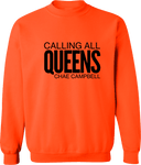 Crew Sweatshirt - Calling All Queens Invitational with Chae Campbell 2027 (Black Wordmark)