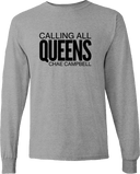 Long Sleeves - Calling All Queens Invitational with Chae Campbell 2027 (Black Wordmark)