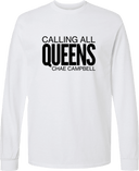 Long Sleeves - Calling All Queens Invitational with Chae Campbell 2027 (Black Wordmark)