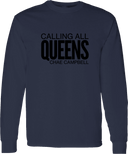Long Sleeves - Calling All Queens Invitational with Chae Campbell 2027 (Black Wordmark)