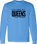 Long Sleeves - Calling All Queens Invitational with Chae Campbell 2027 (Black Wordmark)