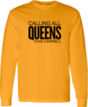 Long Sleeves - Calling All Queens Invitational with Chae Campbell 2027 (Black Wordmark)