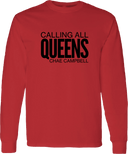 Long Sleeves - Calling All Queens Invitational with Chae Campbell 2027 (Black Wordmark)