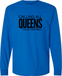 Long Sleeves - Calling All Queens Invitational with Chae Campbell 2027 (Black Wordmark)