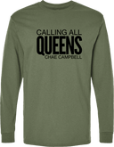 Long Sleeves - Calling All Queens Invitational with Chae Campbell 2027 (Black Wordmark)