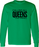 Long Sleeves - Calling All Queens Invitational with Chae Campbell 2027 (Black Wordmark)