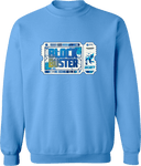 Crew Sweatshirt - Block Buster 2027 (Ticket)